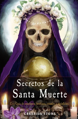 SECRETOS DE LA SANTA MUERTE