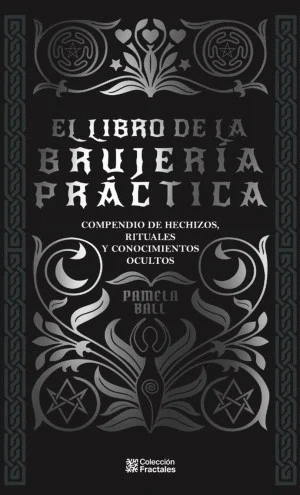EL LIBRO DE LA BRUJERIA PRACTICA
