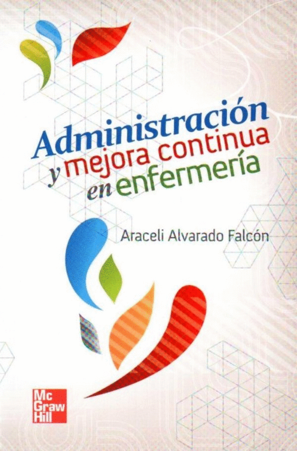 ADMINISTRACION Y MEJORA CONTINUA EN ENFERMERIA