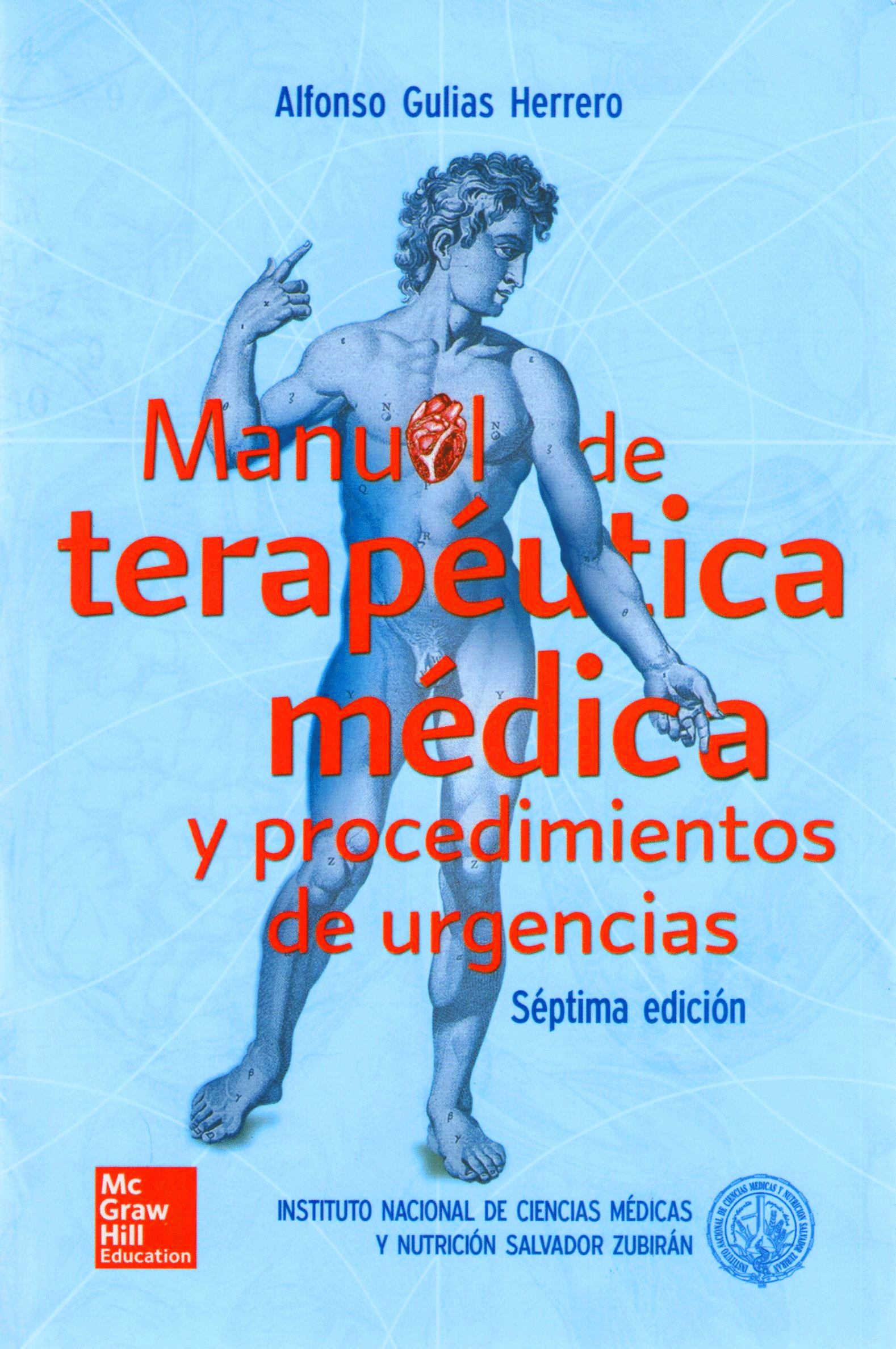 MANUAL DE TERAPEUTICA MEDICA Y PROCEDIMIENTOS DE URGENCIAS