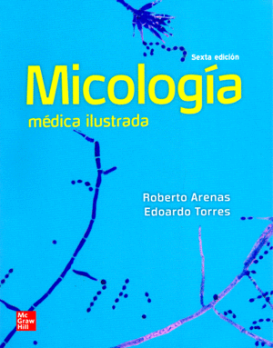 MICOLOGIA MEDICA ILUSTRADA