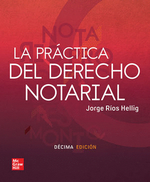 LA PRACTICA DEL DERECHO NOTARIAL