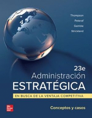 ADMINISTRACION ESTRATEGICA EN BUSCA DE LA VENTAJA COMPETITIVA