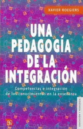 UNA PEDAGOGIA DE LA INTEGRACION