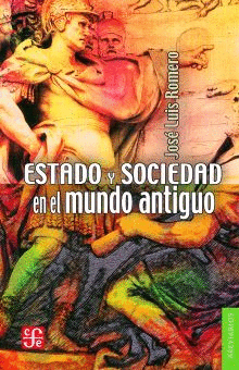 ESTADO Y SOCIEDAD EN EL MUNDO ANTIGUO