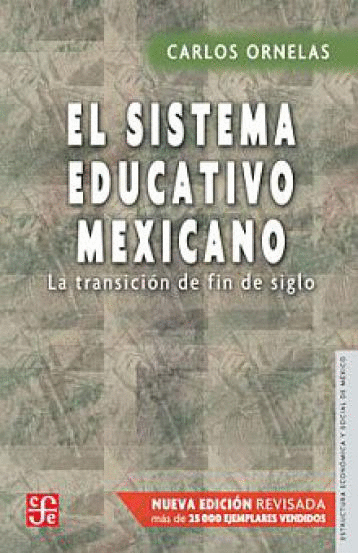 SISTEMA EDUCATIVO MEXICANO EL