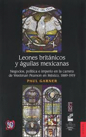 LEONES BRITANICOS Y AGUILAS MEXICANAS