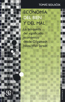 ECONOMIA DEL BIEN Y DEL MAL