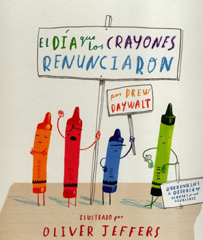 EL DIA QUE LOS CRAYONES RENUNCIARON