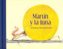 MARTIN Y LA LUNA (PASTA DURA)