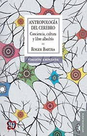 ANTROPOLOGIA DEL CEREBRO