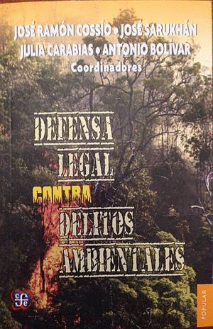 DEFENSA LEGAL CONTRA DELITOS AMBIENTALES