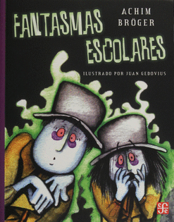 FANTASMAS ESCOLARES
