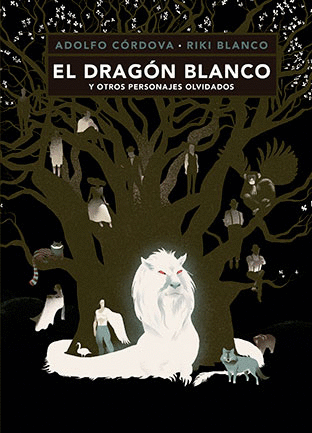 DRAGON BLANCO Y OTROS PERSONAJES OLVIDADOS EL