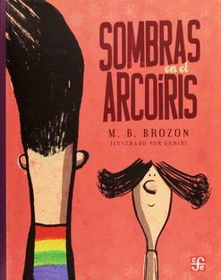 SOMBRAS EN EL ARCOIRIS