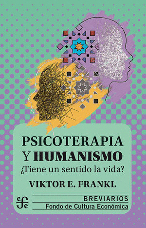 PSICOTERAPIA Y HUMANISMO
