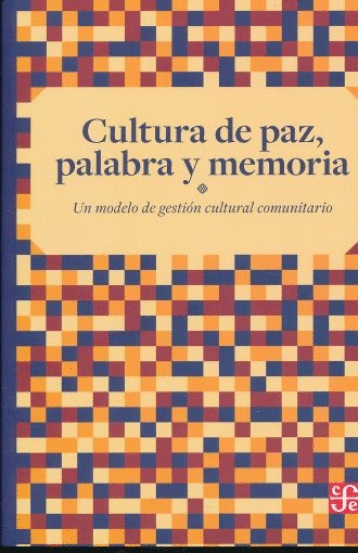 CULTURA DE PAZ PALABRA Y MEMORIA