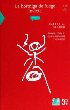 LA HORMIGA DE FUEGO INVICTA