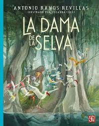 DAMA DE LA SELVA LA