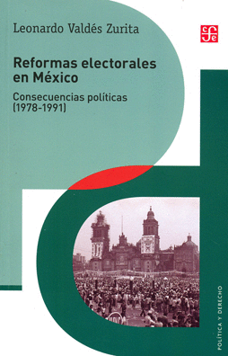 REFORMAS ELECTORALES EN MEXICO