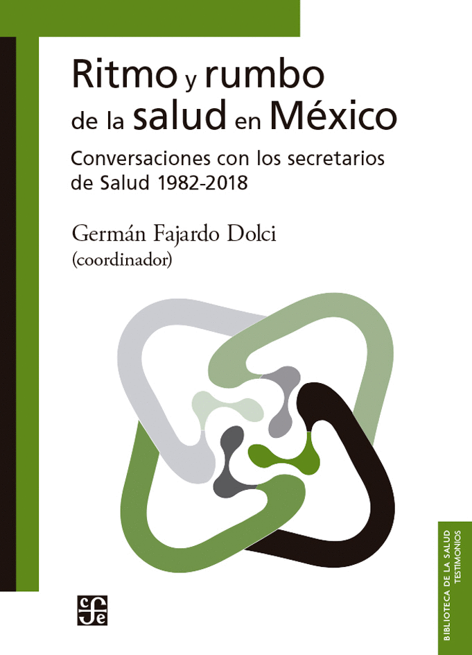 RITMO Y RUMBO DE LA SALUD EN MEXICO