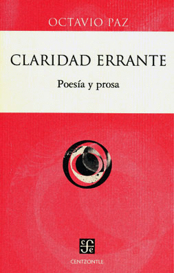 CLARIDAD ERRANTE POESIA Y PROSA