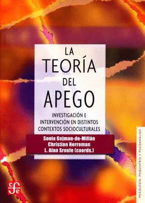 LA TEORIA DEL APEGO