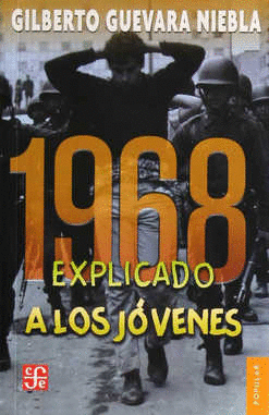 1968 EXPLICADO A LOS JOVENES