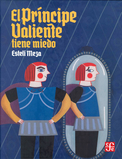 PRINCIPE VALIENTE TIENE MIEDO EL