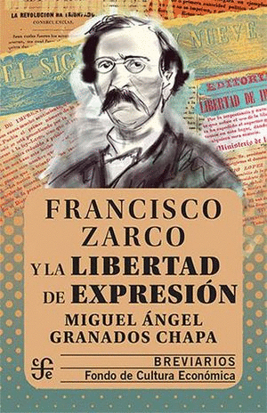 FRANCISCO ZARCO Y LA LIBERTAD DE EXPRESION