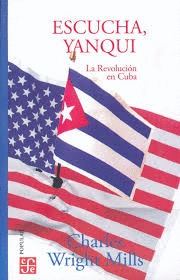 ESCUCHA YANQUI LA REVOLUCION EN CUBA