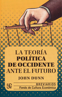 TEORIA POLITICA DE OCCIDENTE ANTE EL FUTURO LA