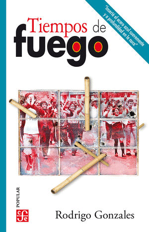 TIEMPOS DE FUEGO