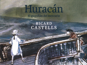 HURACAN EL GUARDIAN DEL MERCURIO