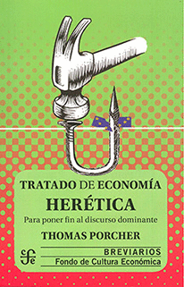 TRATADO DE ECONOMIA HERETICA