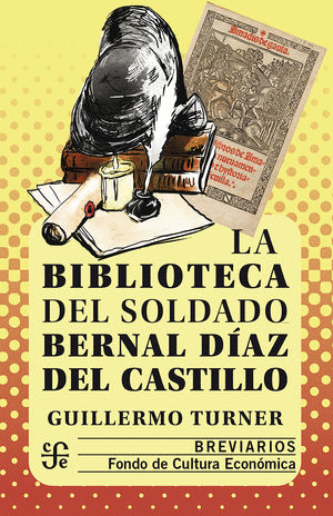 BIBLIOTECA DEL SOLDADO BERNAL DIAZ DEL CASTILLO LA