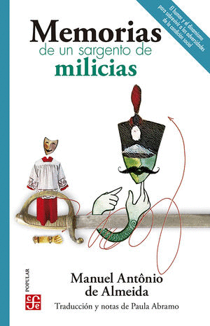 MEMORIAS DE UN SARGENTO DE MILICIAS
