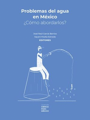 PROBLEMAS DEL AGUA EN MEXICO