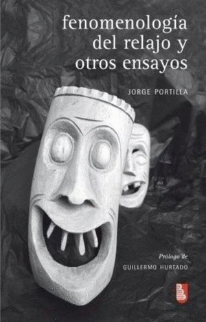 FENOMENOLOGIA DEL RELAJO Y OTROS ENSAYOS