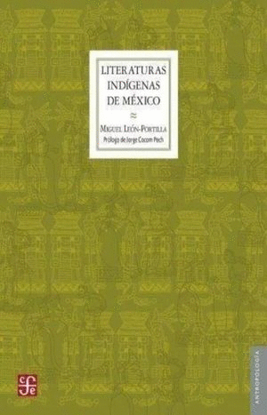 LITERATURAS INDIGENAS DE MEXICO