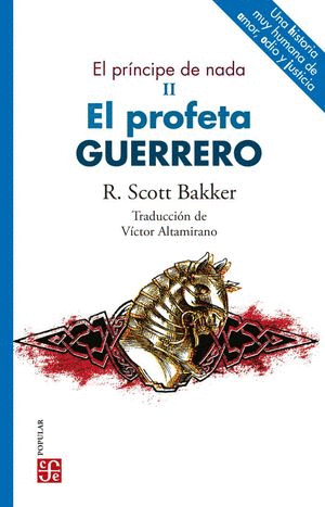 EL PRINCIPE DE LA NADA II EL PROFETA GUERRERO