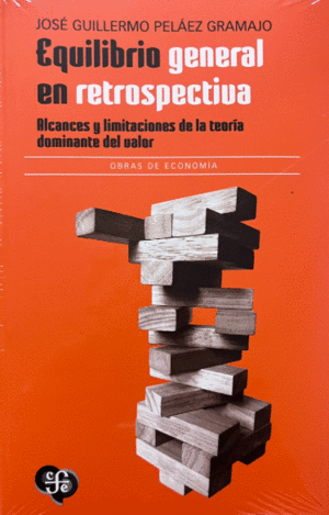 EQUILIBRIO GENERAL EN RETROSPECTIVA