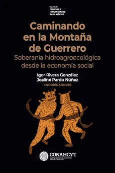 CAMINANDO EN LA MONTA�A DE GUERRERO