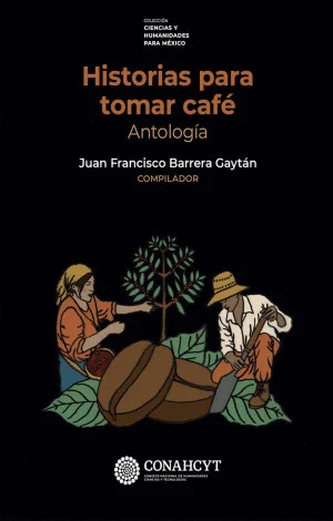 HISTORIAS PARA TOMAR CAFE