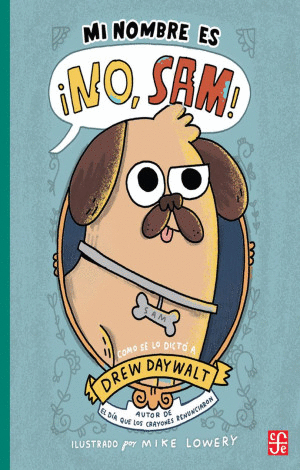 MI NOMBRE ES �NO, SAM!