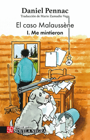 EL CASO MALAUSSENE. I. ME MINTIERON