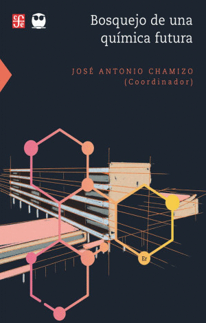 BOSQUEJO DE UNA QUIMICA FUTURA
