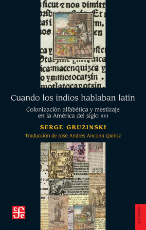 CUANDO LOS INDIOS HABLABAN LATIN