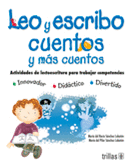 LEO Y ESCRIBO CUENTOS Y MAS CUENTOS