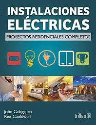 INSTALACIONES ELECTRICAS PROYECTOS RESIDENCIALES COMPLETOS